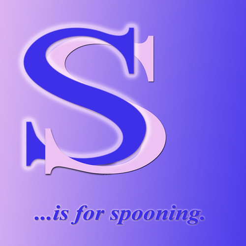 S is for spooning