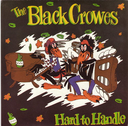 The Black Crowes - Hard to Handle