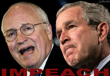 Impeach Cheney Bush