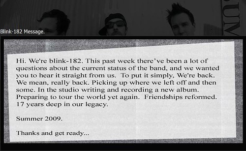 Blink182 is back by you.