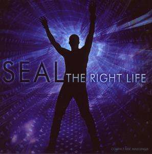 Seal - The Right Life