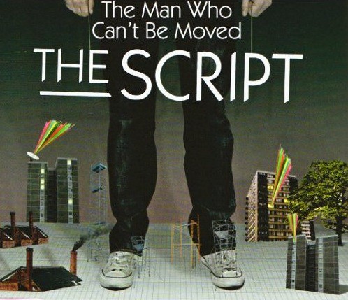 The Script - The Man Who Can´t Be Moved