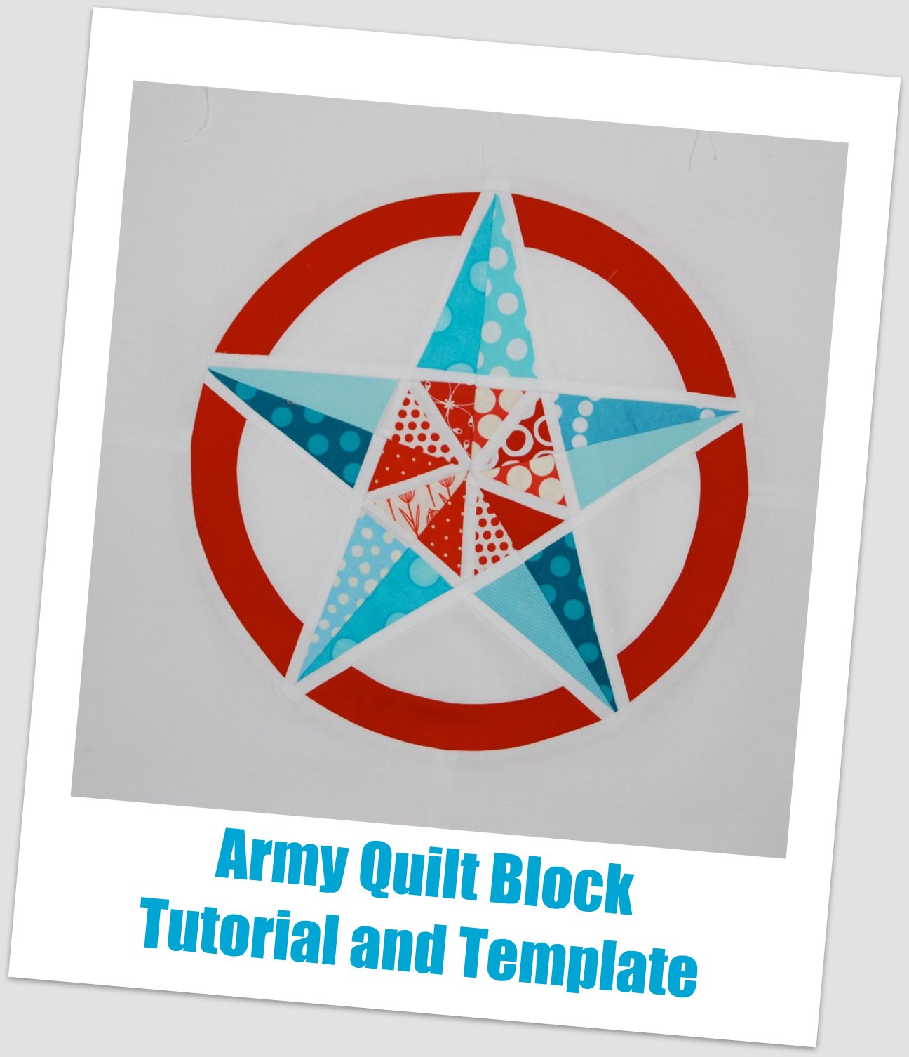 Army Star Quilt Block Tutorial and Template