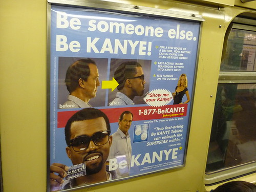 Be Kanye?