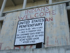 Alcatraz Island - Warning Sign