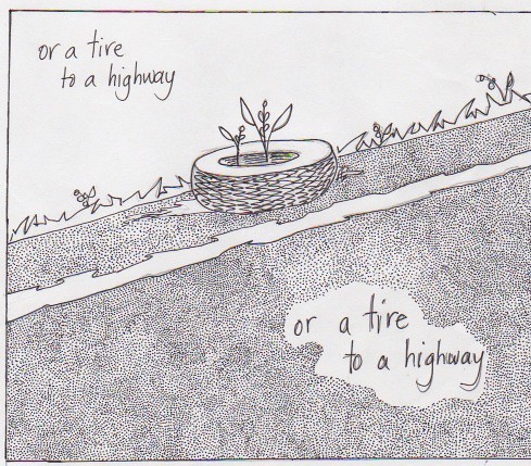 or a tire to a highway