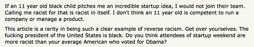 Do you think attendees of startup weekend are more racist than your average American who voted for Obama?