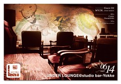 Under Lounge @ studio bar-Yokke (akita city) / Jun 14, 2008