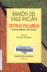 Ramón del Valle-Inclán, Divinas Palabras