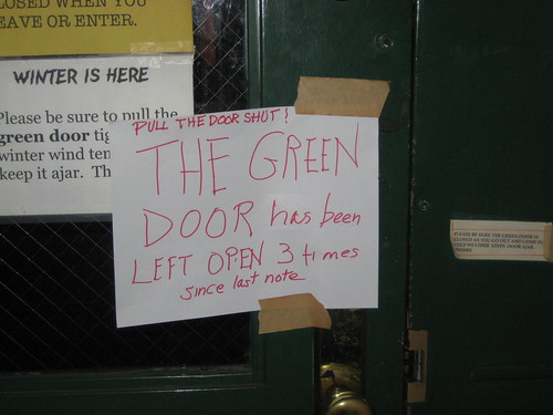 PULL THE DOOR SHUT! THE GREEN DOOR has been LEFT OPEN 3 times since last note.