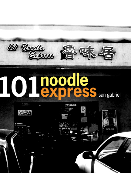 101 Noodle Express San Gabriel