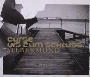 Curse mit Silbermond - Bis zum Schluss