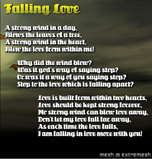 this poem as i felt love feelings within a couple should never fall ...