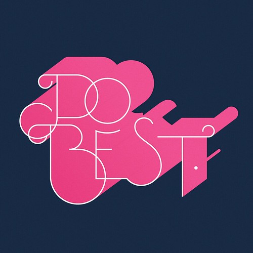 Do Best by Drew Melton - Typography via phraseologyproject