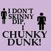 Chunky Dunk!