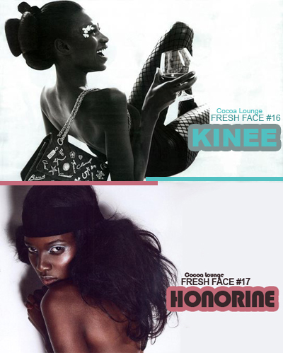 Fresh Face #16 - #17: Kinee Diouf and Honorine Uwera