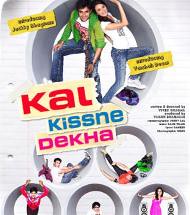 Movie Kal Kissne Dekha poster