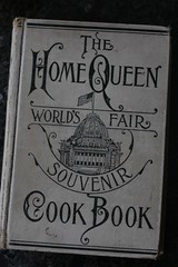 The Home Queen World's Fair Souvenir Cookbook