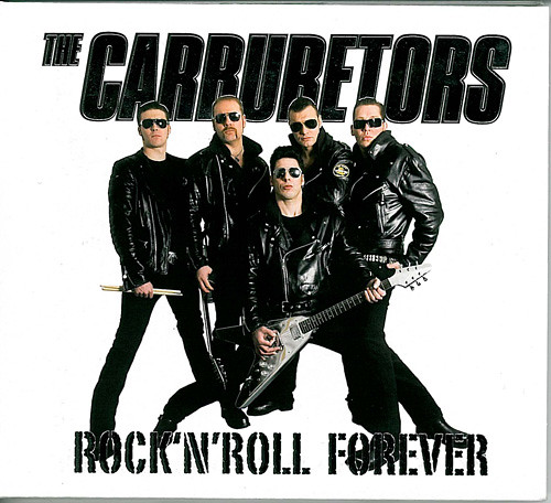 The Carburetors - Rock'n'Roll Forever, cover