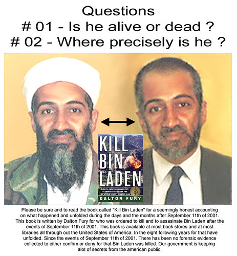 of Osama Bin Laden alive. Osama bin Laden Wanted Dead or