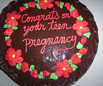 Congrats on your teen pregnancy