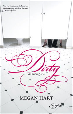 cover of Dirty by Megan Hart
