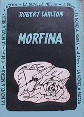 morfina, la novela negra
