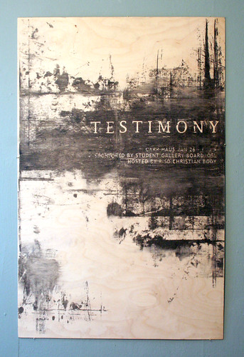 Testimony Poster- wood