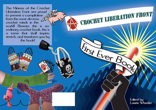Crochet Liberation Front First Ever Book (book cover)