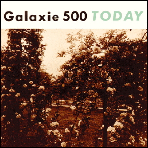 Galaxie500_Today