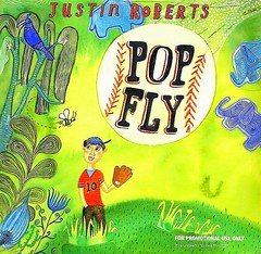 Justin Roberts new CD, Pop Fly.