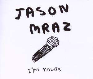Jason Mraz - I´m Yours