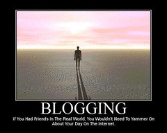 Motivational Poster - Blogging