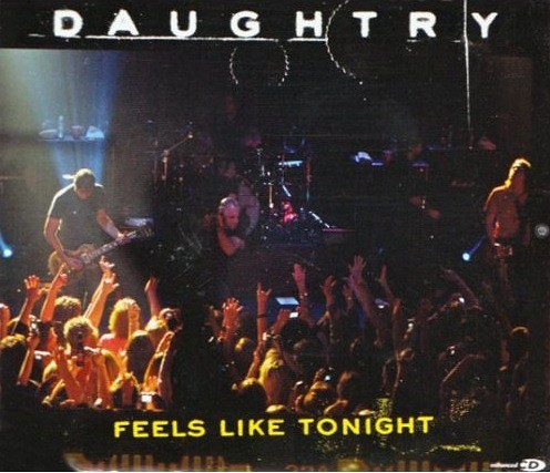 Daughtry - Feels Like Tonight