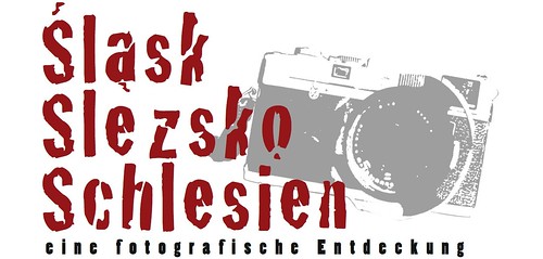 Śląsk, Slezsko, Schlesien – eine fotografische Entdeckung