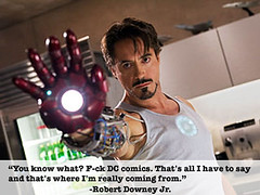 Robert Downey Jr. is a-ok with me.