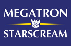 Megatron-Starscream Campaign Sign (by JasonCross)