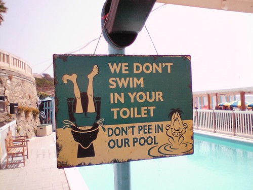 We don't swim in in your toilet - don't pee in our pool