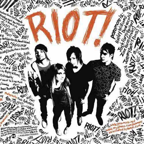 paramore album cover riot. 01 Unknown Album/Paramore