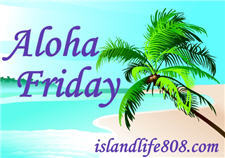 Aloha Friday by Kailani at An Island Life