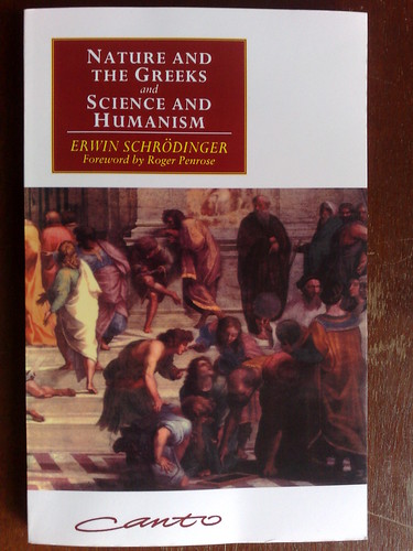 Nature and the Greeks and Science and Humanish por Erwin Schrödinger