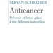 Anticancer - david Servan Schreiber