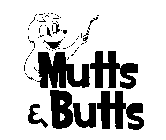 Mutts and Butts
