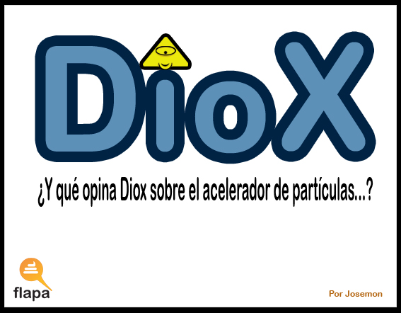 Diox y el acelerador de partículas - 2