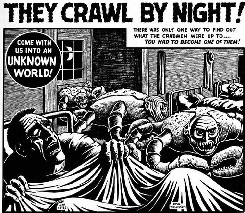 they crawl by night