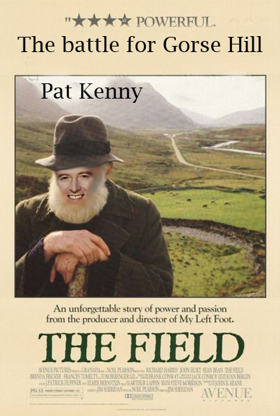 The Field starring Pat Kenny