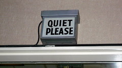 "Quiet please" sign