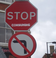 Stop Consuming graffito (flickr)
