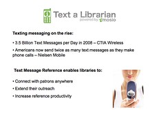 3. The Text Messaging Opportunity for Libraries by Text Messaging Reference - Text a Librarian