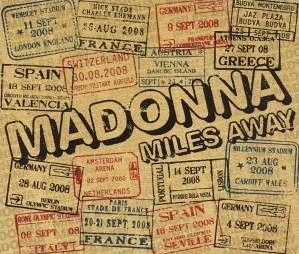 Madonna - Miles Away